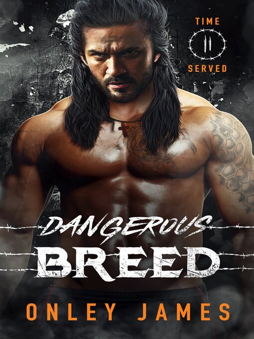 Title details for Dangerous Breed by Onley James - Available